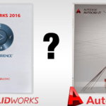 AutoCad và Solidworks: 05 tiêu chí so sánh & đánh giá