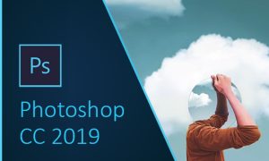 Tải photoshop cc 2019: Toàn bộ hướng dẫn (Chi tiết)